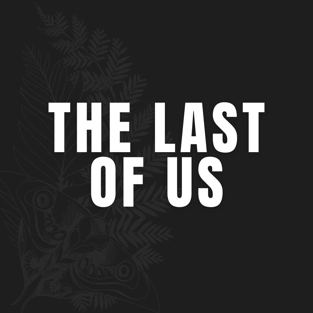 The Last of Us