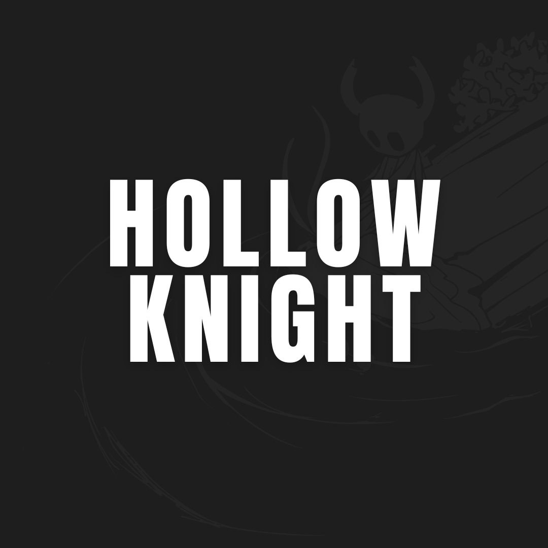 Hollow Knight